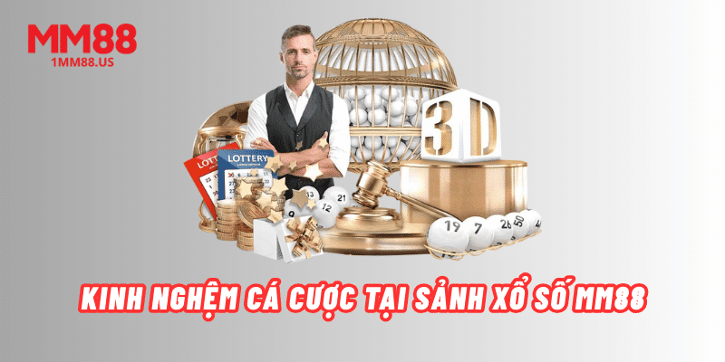 kinh-nghem-ca-cuoc-tai-sanh-xo-so-mm88